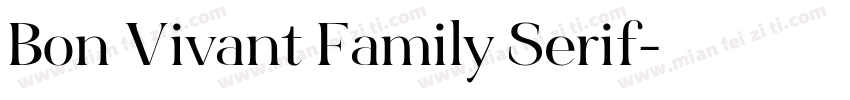 Bon Vivant Family Serif字体转换